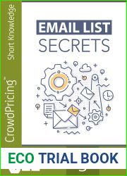 Email List Secrets: Discover The Step-By-Step Blueprint To Building a Thriving Email List and Increase Your Profits Starting Today!