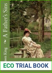 A Father|s Sins: A Pride and Prejudice Variation (The Misadventures of Darcy and Elizabeth)