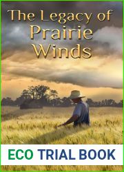 The Legacy Of Prairie Winds