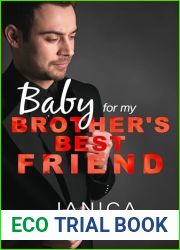 Baby for My Brother|s Best Friend : Age Gap Romance with Pregnancy (The Blake Legacy Book 5)