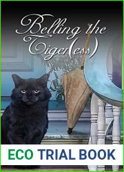 Belling the Tiger(ess)