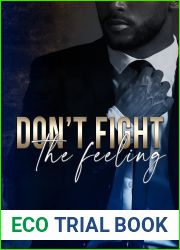 Don|t Fight The Feeling (The Berotte Family, #7)