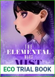 The Elemental Wars: Mist