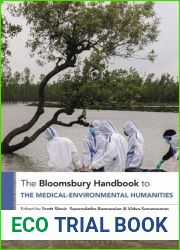 The Bloomsbury Handbook to the Medical-Environmental Humanities (Bloomsbury Handbooks)