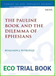 The Pauline Book and the Dilemma of Ephesians