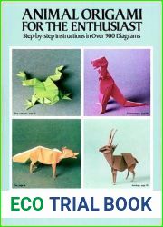 Animal Origami for the Enthusiast: Step-by-Step Instructions in Over 900 Diagrams 25 Original Models (Dover Crafts: Origami and Papercrafts)