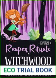 Reaper Rituals in Witchwood (Witchwood Cozy Mystery Book 4)