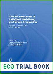The Measurement of Individual Well-Being and Group Inequalities: Essays in Memory of Z. M. Berrebi (Routledge Frontiers of Political Economy)
