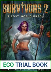 Survivors 2: A Lost World Harem