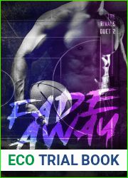 Fadeaway (The Rivals Duet, #2)