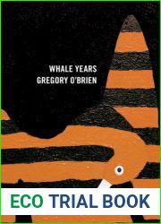 The Whale Years