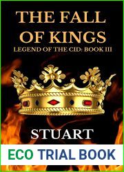 The Fall of Kings (Legend of the Cid Book 3)