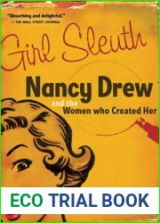 Girl Sleuth: Nancy Drew and the Women Who Created Her
