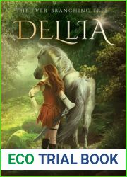 Dellia (The Ever-Branching Tree Book 1)