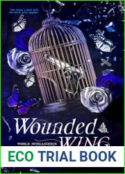 Wounded Wing (World Intelligence Agency Book One)