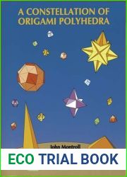 A Constellation of Origami Polyhedra (Dover Origami Papercraft)