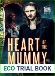 Heart of the Mummy (Ghastly Studios, #1)