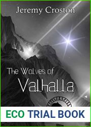 The Wolves of Valhalla: A Norse Mythology Adventure (Twilight of the Gods Book 1)