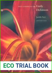 The Gardens of Emily Dickinson