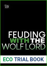 Feuding with the Wolf Lord: Fated Mates Shifter Paranormal Romance