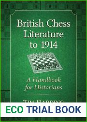 British Chess Literature to 1914: A Handbook for Historians