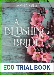 A Blushing Bride: A Pride and Prejudice Variation