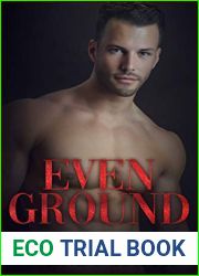 Even Ground (Hollywood Kiwis, #2)