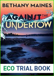 Against the Undertow (San Juan Islands Murder Mysteries Book 2)