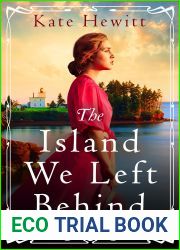 The Island We Left Behind (Amherst Island #4)