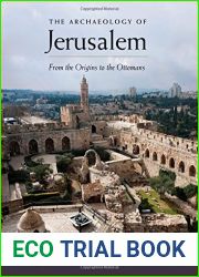 The Archaeology of Jerusalem by Katharina Galor (2013-12-06)