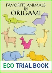 Favorite Animals in Origami (Dover Origami Papercraft)