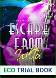 Escape from Ixilta (Alien Outlaws, #0.5)