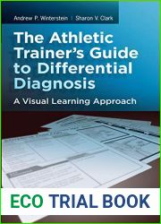 The Athletic Trainer|s Guide to Differential Diagnosis: A Visual Learning Approach
