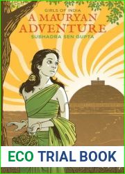 A Mauryan Adventure: Girls of India