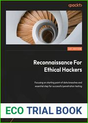 Reconnaissance for Ethical Hackers: Focus on the starting point of data breaches and explore essential steps for successful pentesting