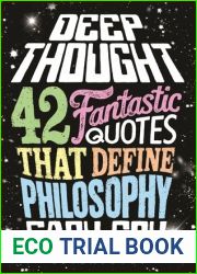 Deep Thought: 42 Fantastic Quotes That Define Philosophy
