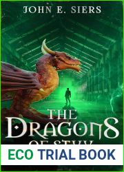 The Dragons of Styx (Hit World #4)