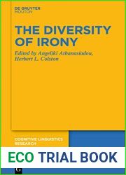 The Diversity of Irony (Cognitive Linguistics Research [CLR] Book 65)