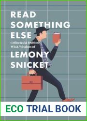 Read Something Else: Collected and Dubious Wit and Wisdom of