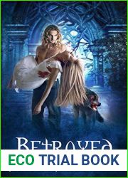 Betrayed (Forsaken #2)