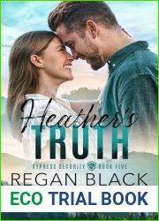 Heather|s Truth (Cypress Security Book 5)