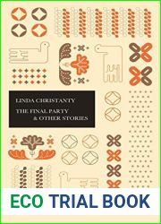 The Final Party and Other Stories: A trilingual edition in English, German and Indonesian (BTW Book 15)