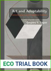 Art and Adaptability: Consciousness and Cognitive Culture