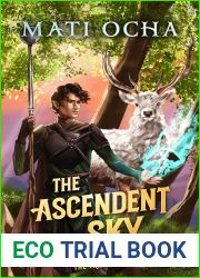 The Ascendent Sky (The Transcendent Green #2)