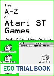 The A-Z of Atari ST Games: Volume 2 (The Atari ST)