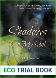 Shadows On My Soul: A Dark M M Romance