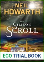 The Simeon Scroll (The Armageddon Trilogy #1)