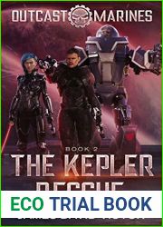 The Kepler Rescue (Outcast Marines #2)