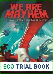 We Are Mayhem (Black Star Renegades #2)