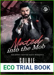 Mated into the Mob: MM Mpreg Shifter Mafia Romance (The Wolves of La Luna Noir, #1)